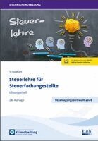 Reinhard Schweizer - Steuerlehre für Steuerfachangestellte - Lösungsheft, Övrigt