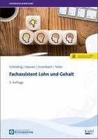 Christian Scheiding, Carola Hausen, Anja Krombach, Samuel Teber, Christian Scheiding, Carola Hausen - Fachassistent Lohn und Gehalt, Övrigt