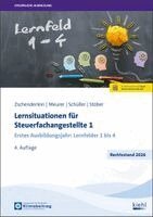 Oliver Zschenderlein, Lena Meurer, Karin Schüller, Roswitha Stöber - Lernsituationen für Steuerfachangestellte 1, Övrigt