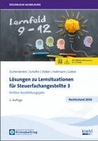 Oliver Zschenderlein, Karin Schüller, Roswitha Stöber, Sabine Holtmann, Torsten Giebel - Lösungen zu Lernsituationen für Steuerfachangestellte 3, Övrigt