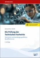 Christian Eisenschink, Stefan Schroll - Die Prüfung der Technischen Fachwirte. Tillgänglighet: Lägg i varukorg