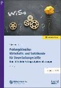 Pr�fungsklassiker Wirtschafts- und Sozialkunde f�r Steuerfachangestellte