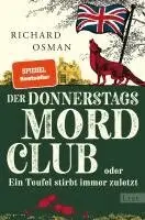 Richard Osman - Der Donnerstagsmordclub oder Ein Teufel stirbt immer zuletzt, Häftad. Tillgänglighet: Lägg i varukorg