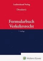 Ulrike Dronkovic - Formularbuch Verkehrsrecht, Inbunden