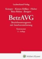 Margret Kisters-Kölkes, Brigitte Huber, Christian Betz-Rehm, Annika Borgers, Kurt Kemper - BetrAVG - Kommentar, Inbunden. Tillgänglighet: Lägg i varukorg