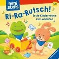 ministeps: Ri-ra-rutsch! Erste Kinderreime zum Anhren