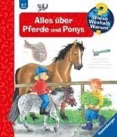 Wieso? Weshalb? Warum?, Band 21: Alles �ber Pferde und Ponys