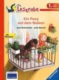 Ein Pony auf dem Balkon - Leserabe 1. Klasse - Erstlesebuch fr Kinder ab 6 Jahren