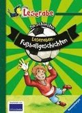 Die schnsten Leseraben-Fuballgeschichten - Leserabe 2. Klasse - Erstlesebuch fr Kinder ab 7 Jahren