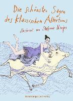 Die sch�nsten Sagen des klassischen Altertums