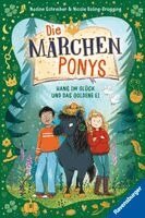 Nicole Roling-Brügging, Nadine Schreiber - Die Märchenponys, Band 2 - Hans im Glück und das goldene Ei, Inbunden. Tillgänglighet: Lägg i varukorg