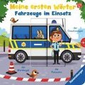 Meine ersten Wörter - Fahrzeuge im Einsatz