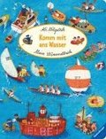 Mein Wimmelbuch: Komm mit ans Wasser