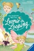 Die magische Welt von Leonie Looping - Doppelband - Erstlesebuch fr Kinder ab 7 Jahren