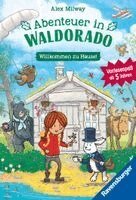 Alex Milway - Abenteuer in Waldorado. Willkommen zu Hause - Band 1, Häftad. Tillgänglighet: Lägg i varukorg