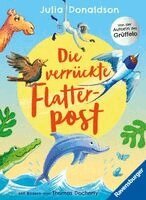 Julia Donaldson - Die verrückte Flatterpost, Inbunden. Tillgänglighet: Lägg i varukorg