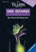 1000 Gefahren junior - Disney Villains: Der Fluch der bsen Fee (Erstlesebuch mit 'Entscheide selbst'-Prinzip fr Kinder ab 7 Jahren)