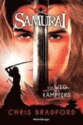 Samurai, Band 1: Der Weg des Kmpfers