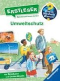 Wieso? Weshalb? Warum? Erstleser, Band 13 - Umweltschutz