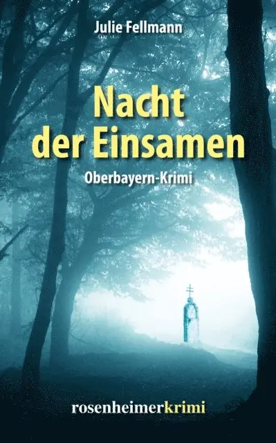 Julie Fellmann - Nacht der Einsamen, E-bok. Tillgänglighet: Lägg i varukorg