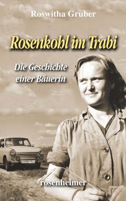 Roswitha Gruber - Rosenkohl im Trabi, E-bok. Tillgänglighet: Lägg i varukorg