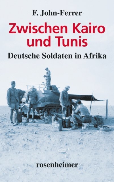 F. John-Ferrer - Zwischen Kairo und Tunis, E-bok