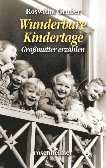 Roswitha Gruber - Wunderbare Kindertage, E-bok. Tillgänglighet: Lägg i varukorg