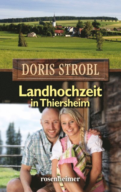 Doris Strobl - Landhochzeit in Thiersheim, E-bok. Tillgänglighet: Lägg i varukorg