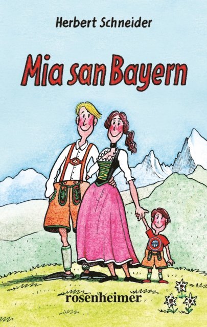 Herbert Schneider - Mia san Bayern, E-bok