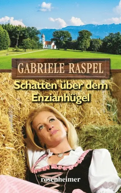 Gabriele Raspel - Schatten über dem Enzianhügel, E-bok. Tillgänglighet: Lägg i varukorg