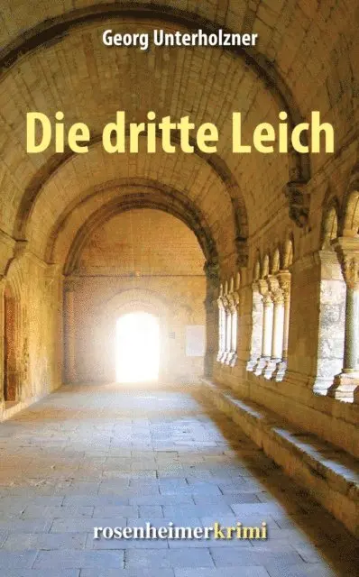 Georg Unterholzner - Die dritte Leich, E-bok. Tillgänglighet: Lägg i varukorg