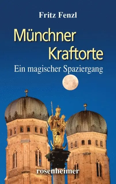 Fritz Fenzl - Münchner Kraftorte, E-bok. Tillgänglighet: Lägg i varukorg