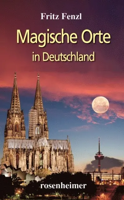 Fritz Fenzl - Magische Orte in Deutschland, E-bok. Tillgänglighet: Lägg i varukorg