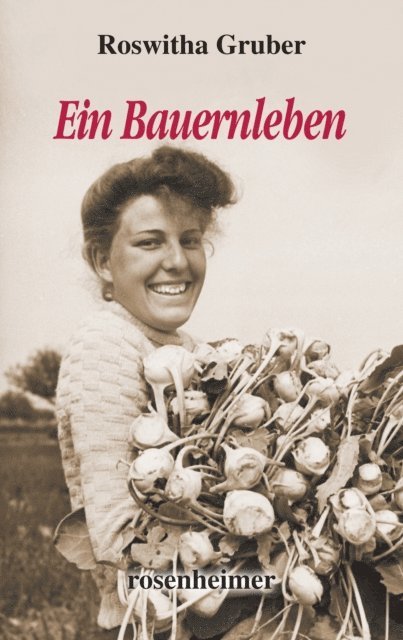 Roswitha Gruber - Ein Bauernleben, E-bok. Tillgänglighet: Lägg i varukorg