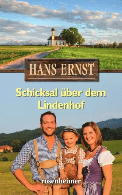 Hans Ernst - Schicksal über dem Lindenhof, E-bok. Tillgänglighet: Lägg i varukorg