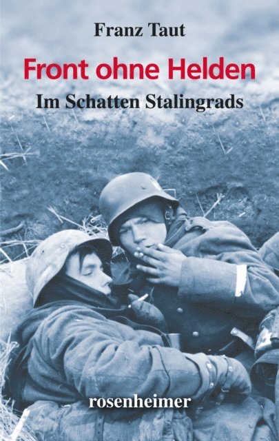 Franz Taut - Front ohne Helden, E-bok