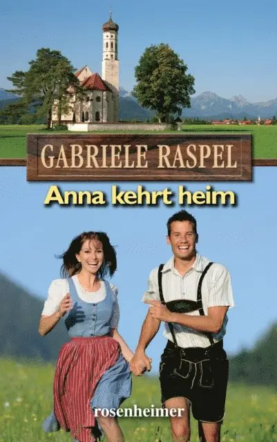 Gabriele Raspel - Anna kehrt heim, E-bok. Tillgänglighet: Lägg i varukorg