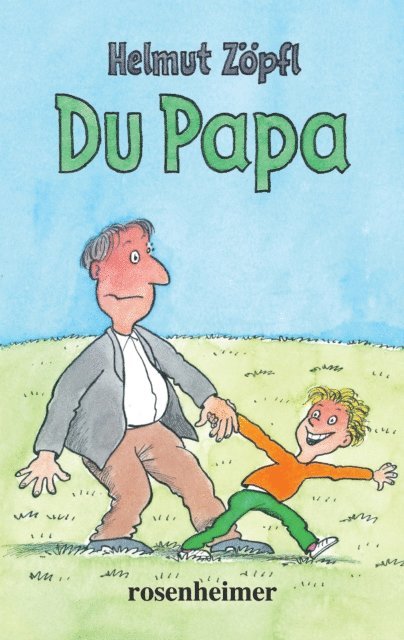 Helmut Zopfl - Du Papa, E-bok. Tillgänglighet: Lägg i varukorg
