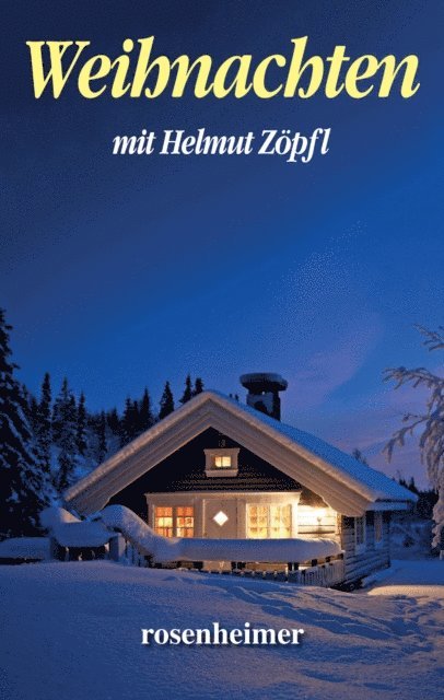 Helmut Zopfl - Weihnachten mit Helmut Zöpfl, E-bok. Tillgänglighet: Lägg i varukorg