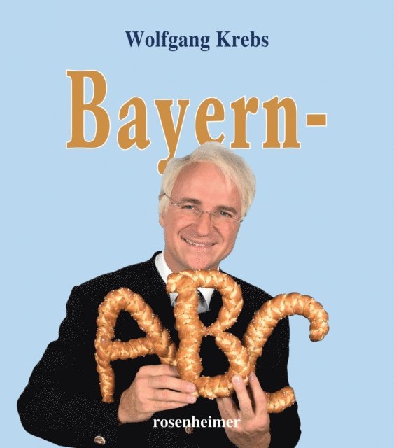 Wolfgang Krebs - Bayern-ABC, E-bok. Tillgänglighet: Lägg i varukorg