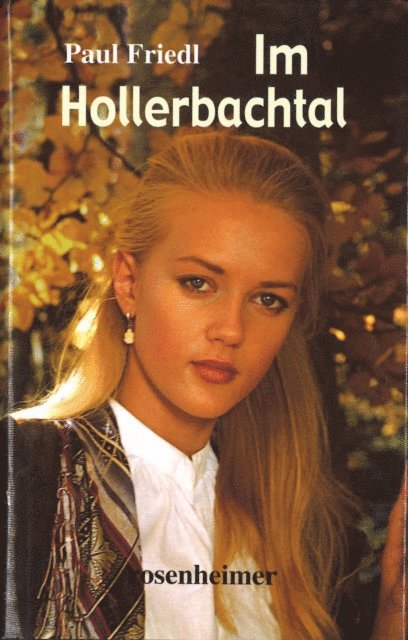 Paul Friedl - Im Hollerbachtal, E-bok. Tillgänglighet: Lägg i varukorg
