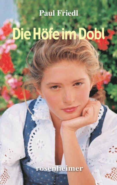 Paul Friedl - Die Höfe im Dobl, E-bok. Tillgänglighet: Lägg i varukorg