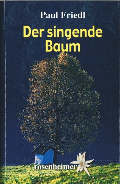 Paul Friedl - Der singende Baum, E-bok. Tillgänglighet: Lägg i varukorg