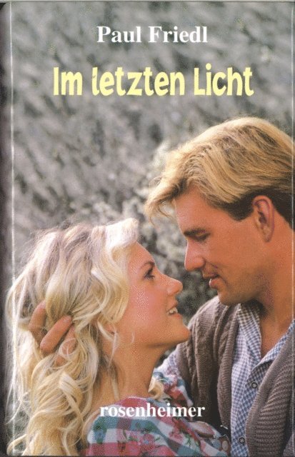 Paul Friedl - Im letzten Licht, E-bok. Tillgänglighet: Lägg i varukorg