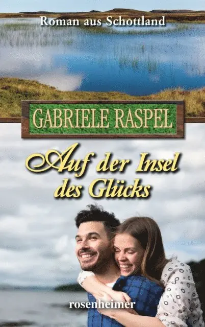 Gabriele Raspel - Auf der Insel des Glücks, E-bok. Tillgänglighet: Lägg i varukorg
