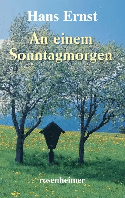 Hans Ernst - An einem Sonntagmorgen, E-bok. Tillgänglighet: Lägg i varukorg