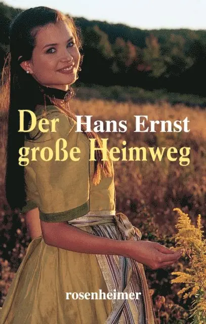 Hans Ernst - Der große Heimweg, E-bok. Tillgänglighet: Lägg i varukorg