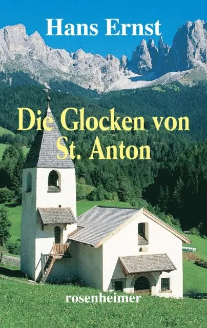 Hans Ernst - Die Glocken von St. Anton, E-bok. Tillgänglighet: Lägg i varukorg