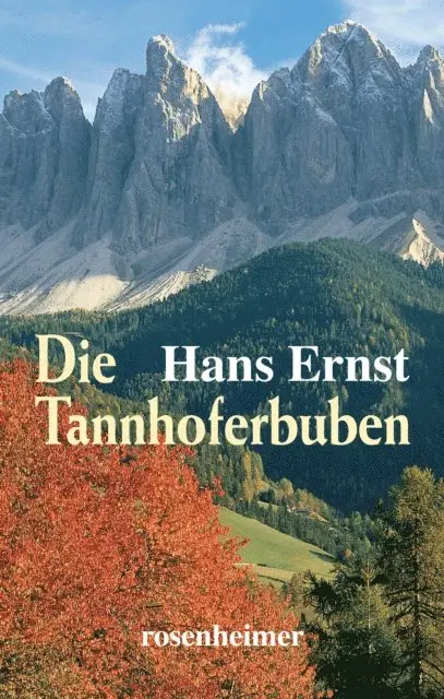 Hans Ernst - Die Tannhoferbuben, E-bok. Tillgänglighet: Lägg i varukorg