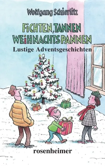 Wolfgang Schierlitz - Fichten, Tannen, Weihnachtspannen, E-bok. Tillgänglighet: Lägg i varukorg
